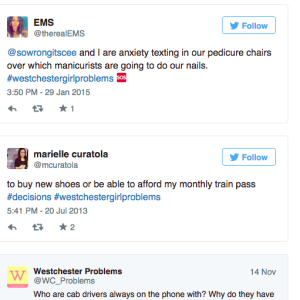 #westchestergirlproblems